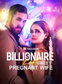 Billionaire Lost Sweet Pregnant Wife cover art