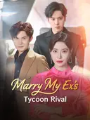 (Dubbed)Marry My Ex’s Tycoon Rival cover art