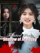 Twisted Fate: Shadow of Jealousy cover art
