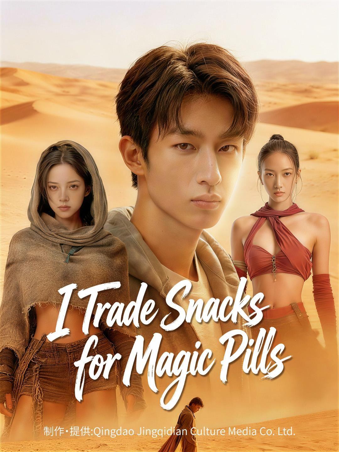 (Dubbed) I Trade Snacks for Magic Pills