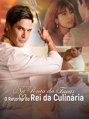 (Dublagem) Na Ponta da Faca: O Retorno do Rei da Culinária