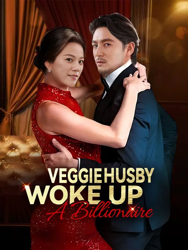 Veggie Husby Woke Up A Billionaire