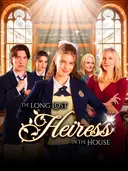 The Long-Lost Heiress in the House cover art