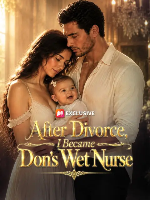 After Divorce, I Became Don’s Wet Nurse