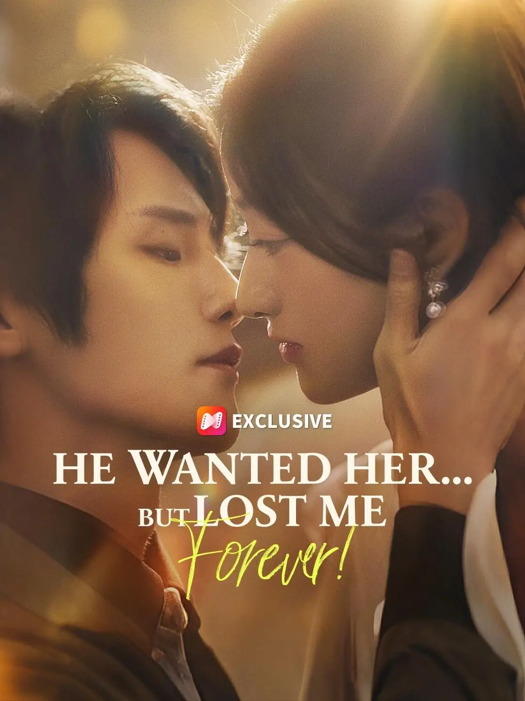 (Dubbed)He Wanted Her... But Lost Me Forever!