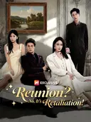 (Dubbed)Reunion? No, It's Retaliation! cover art