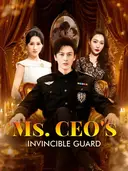 (Dubbed) Ms. CEO's Invincible Guard cover art