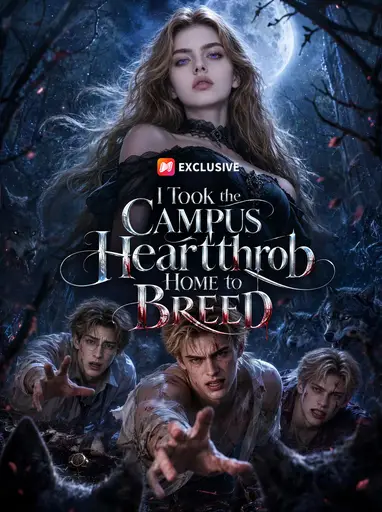 I Took the Campus Heartthrob Home to Breed