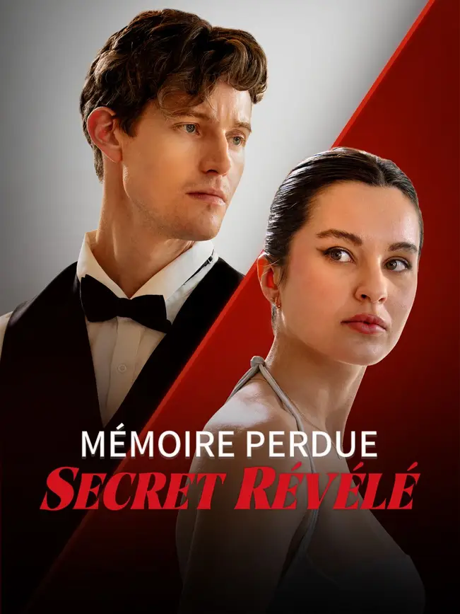 MÉMOIRE PERDUE, SECRET RÉVÉLÉ
