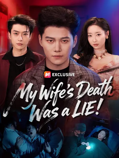 My Wife’s Death Was a LIE!