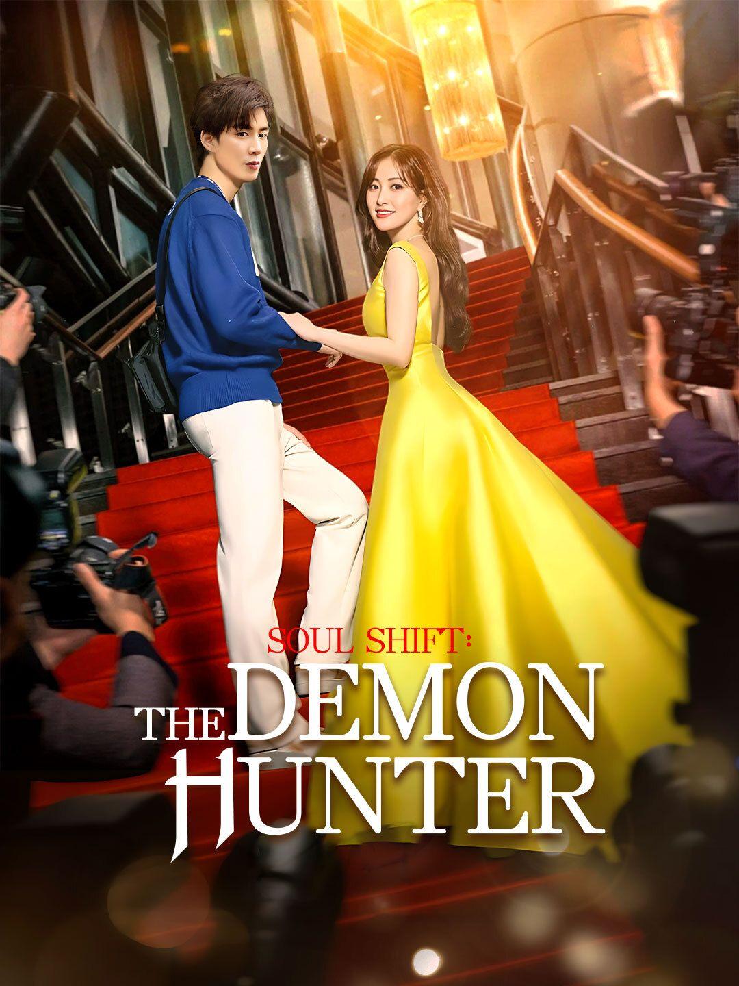 Soul Shift: The Demon Hunter