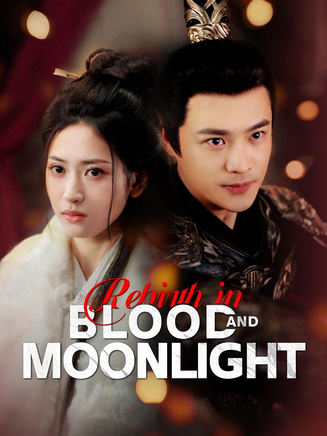 (Dubbed)Rebirth in Blood and Moonlight