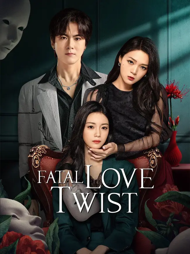 Fatal Love Twist
