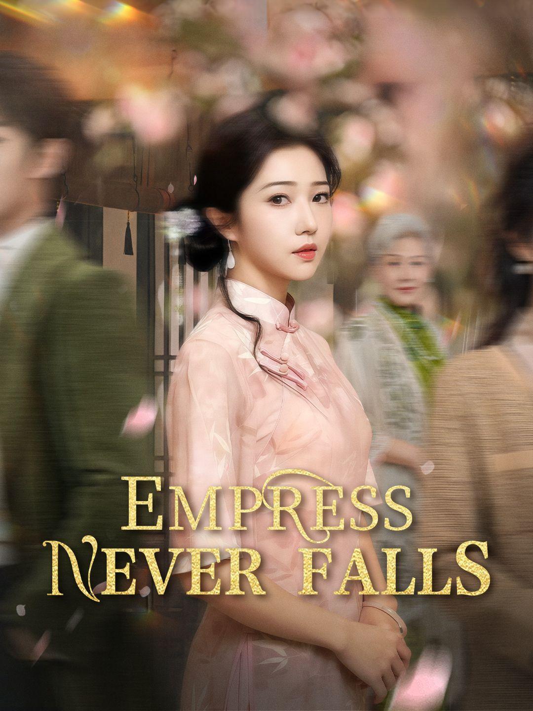 (Dubbed)Empress Never Falls