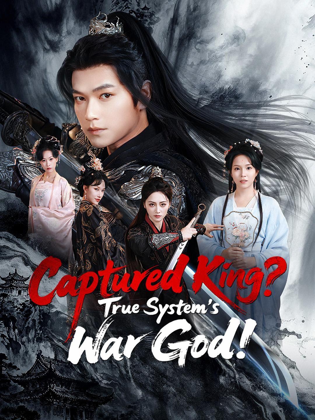 (Dubbed) Captured King? True System's War God!