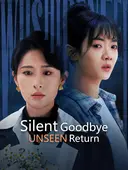 Silent Goodbye, Unseen Return cover art