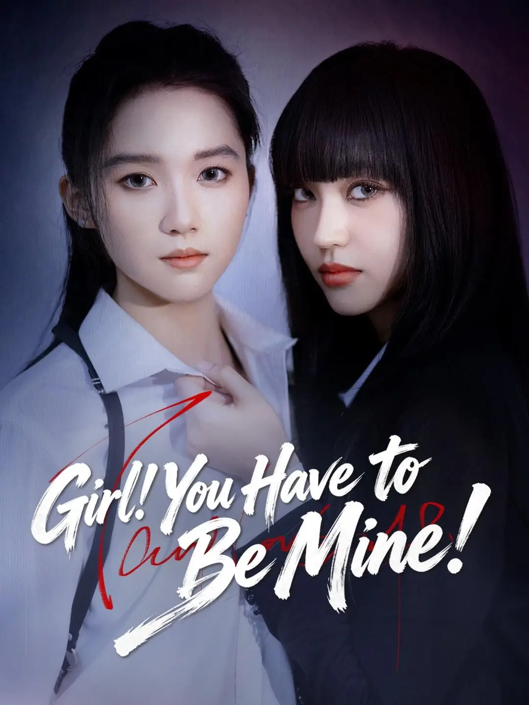 (Dubbed) Girl! You Have to Be Mine!