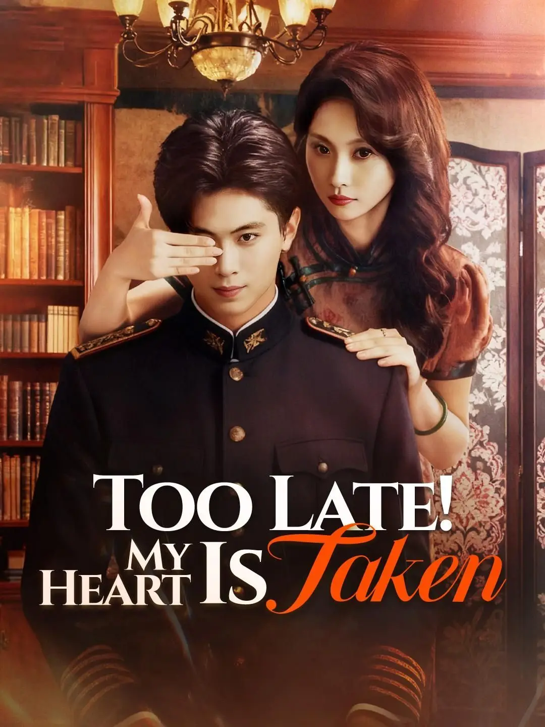 (Dubbed)Too Late! My Heart Is Taken
