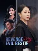 Revenge My Evil Bestie cover art