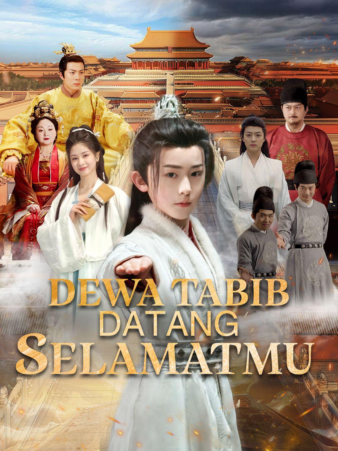 Dewa Tabib Datang Selamatmu