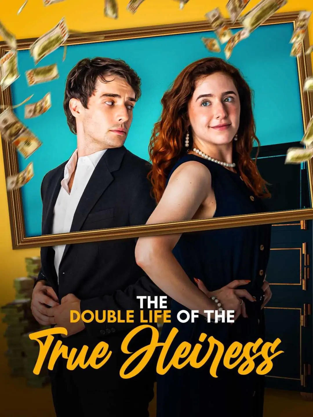 The Double Life of the True Heiress