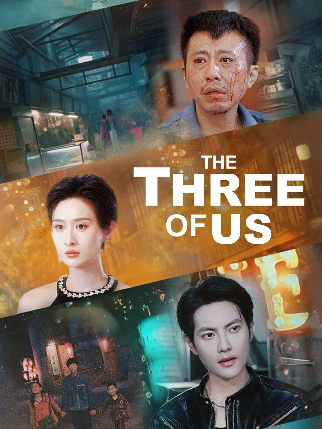 The Three of Us