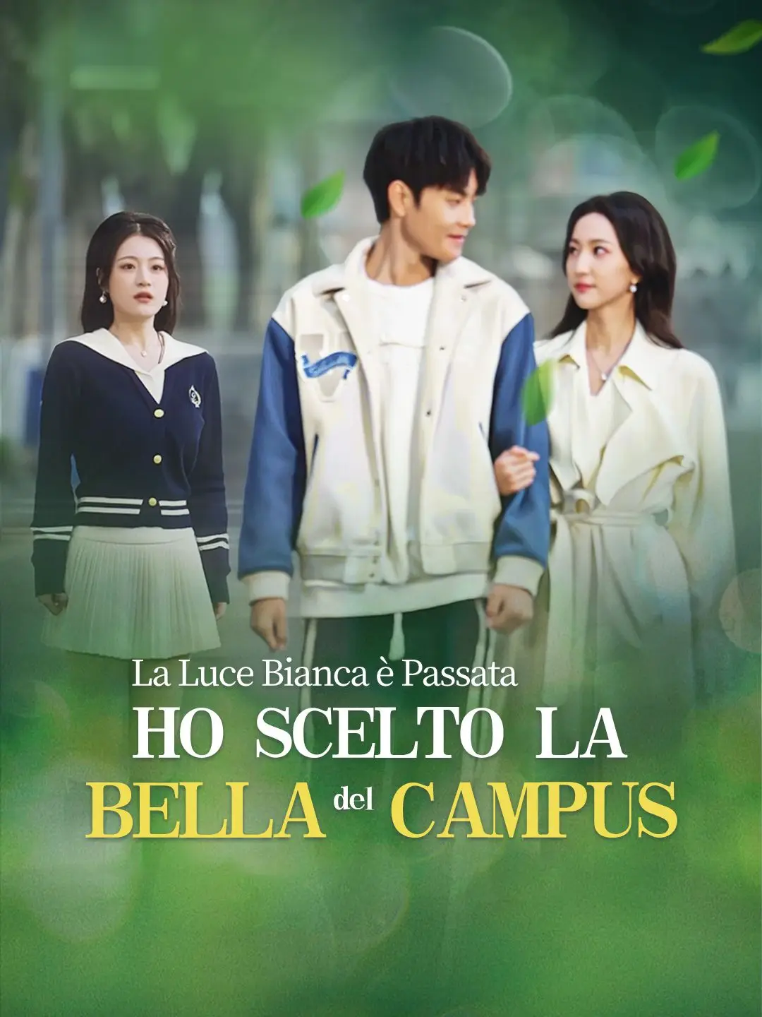 La Luce Bianca è Passata, Ho Scelto la Bella del Campus