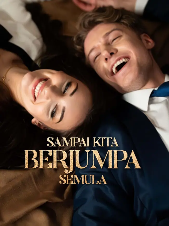 Sampai Kita Berjumpa Semula 