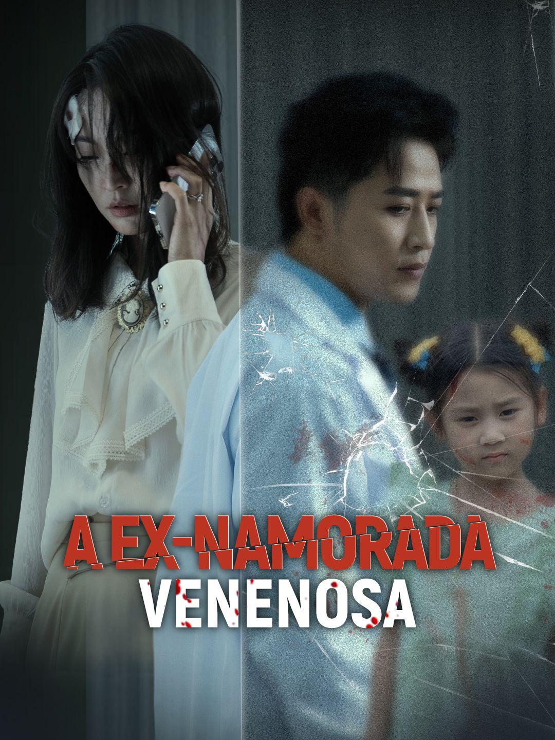 A Ex-Namorada Venenosa