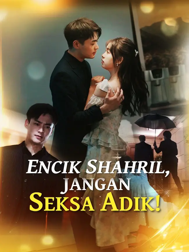 Encik Shahril, Jangan Seksa Adik!