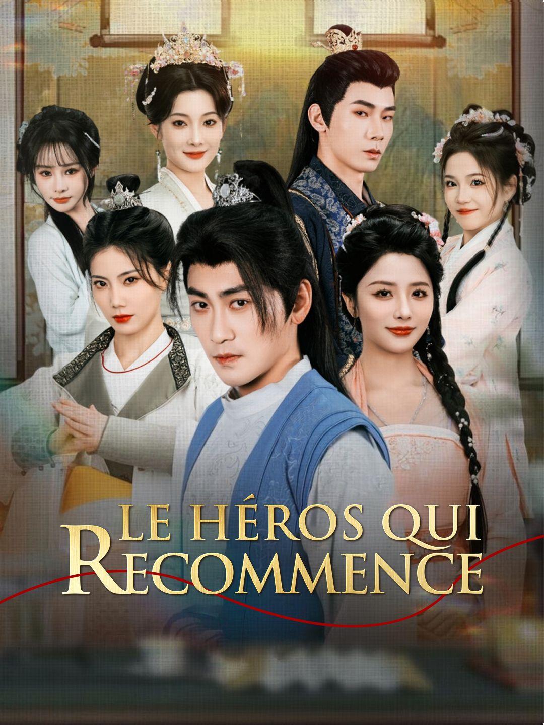 LE HÉROS QUI RECOMMENCE