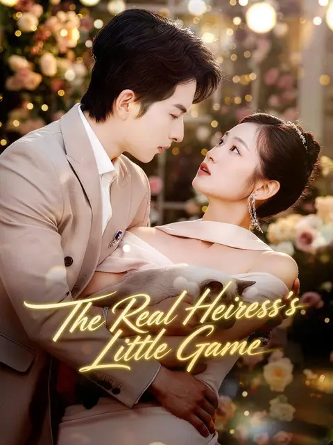 The Real Heiress’s Little Game