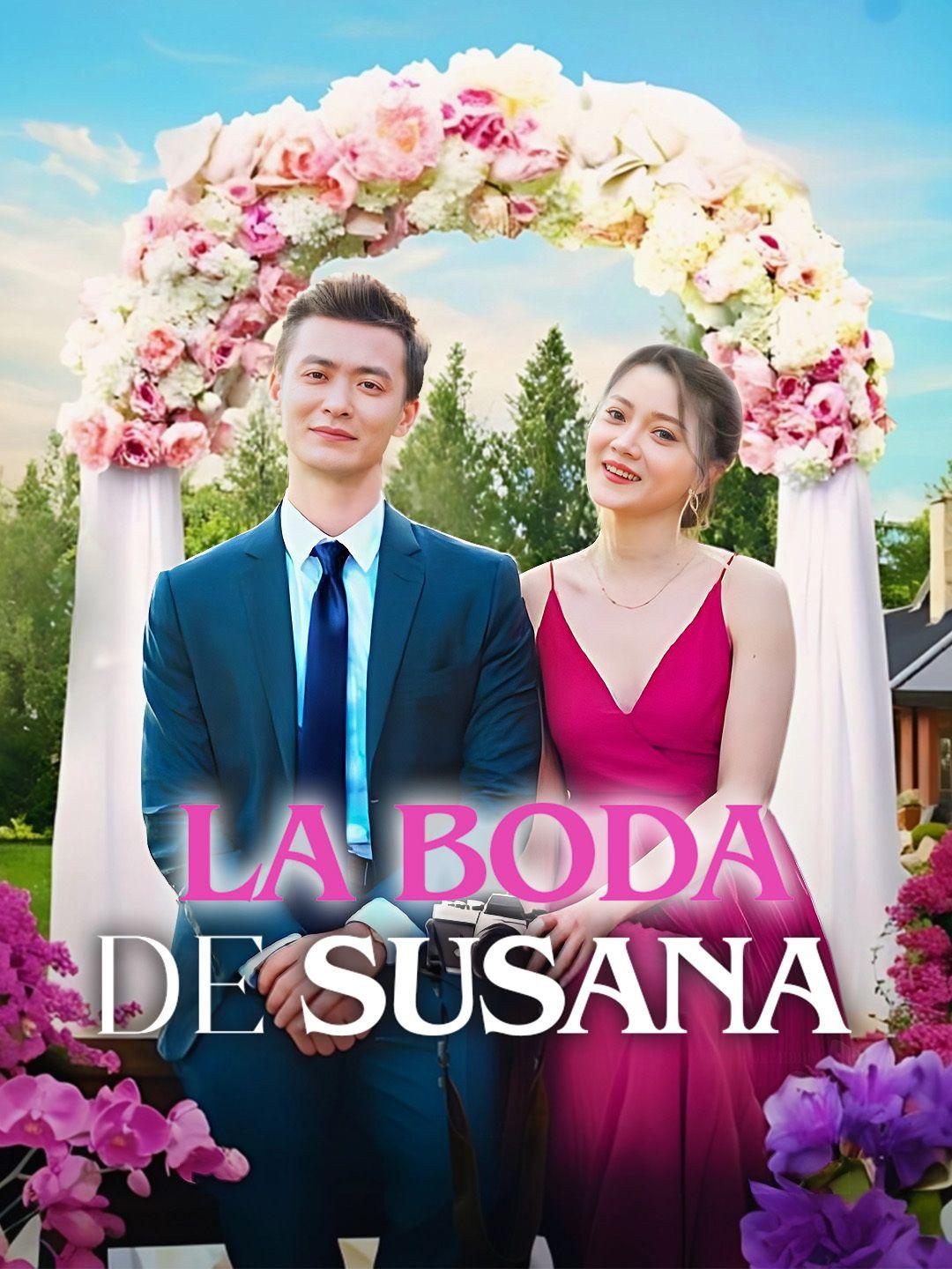 La boda de Susana