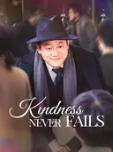 Kindness Never Fails cover art