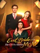 Evil Bride vs. The CEO's Secret Mom cover art