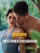 Escape From my Destined Husband cover art