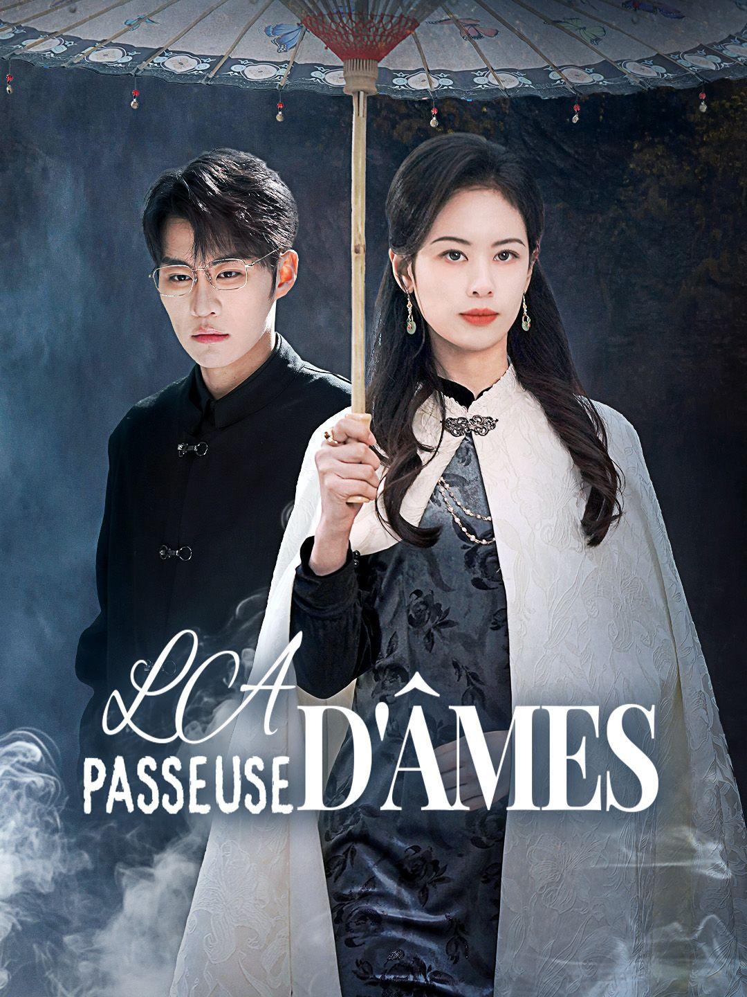 LA PASSEUSE D'ÂMES