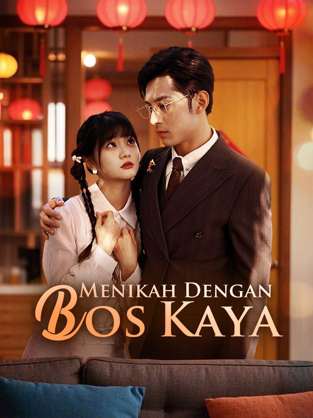 Menikah Dengan Bos Kaya