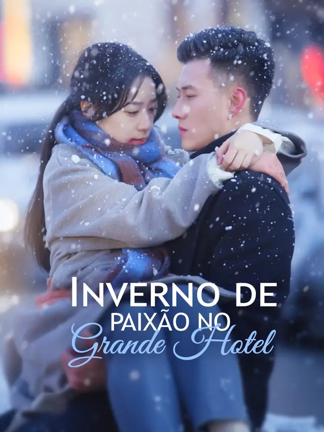 Inverno de Paixão no Grande Hotel