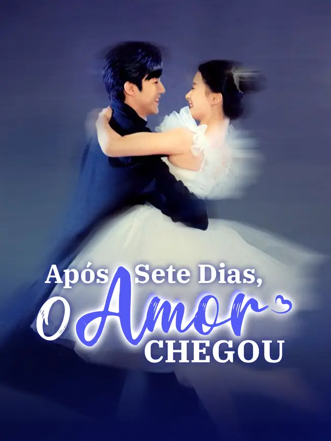 Após Sete Dias, o Amor Chegou