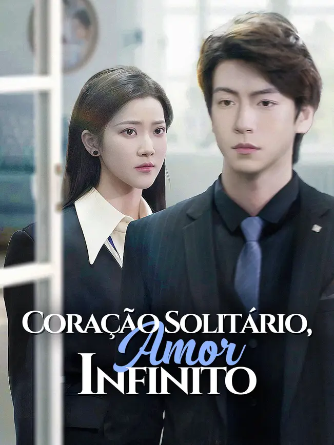 Coração Solitário, Amor Infinito