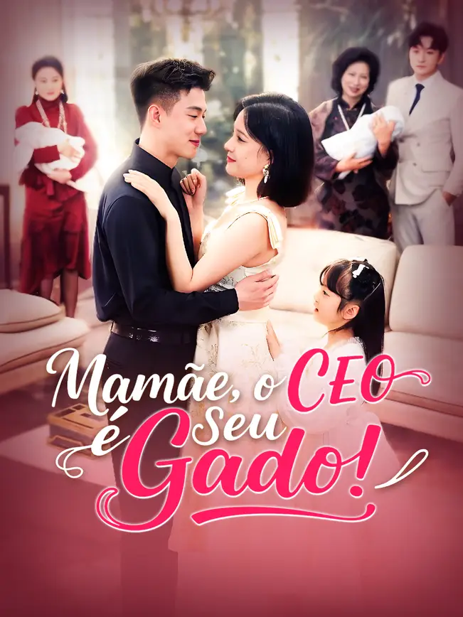 Mamãe, o CEO é Seu Gado!