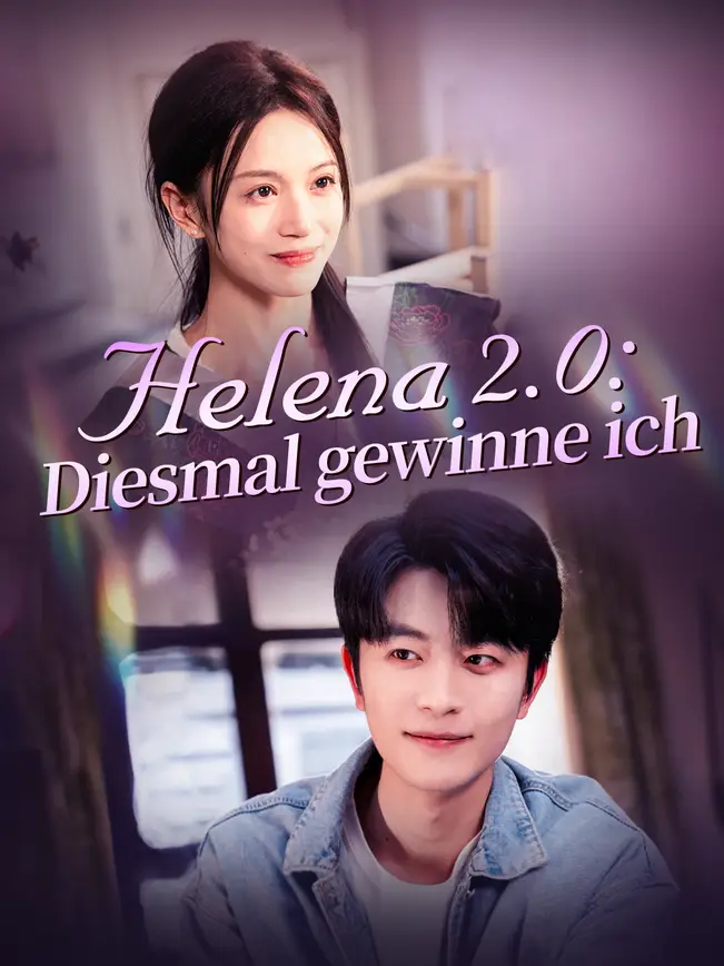 Helena 2.0: Diesmal gewinne ich