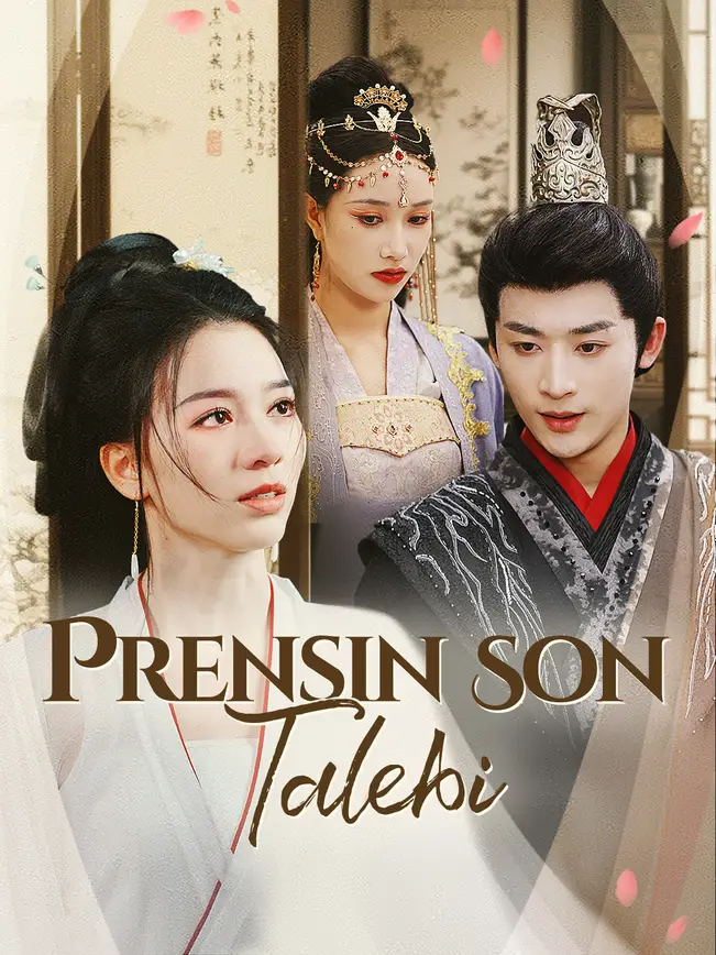 Prensin Son Talebi