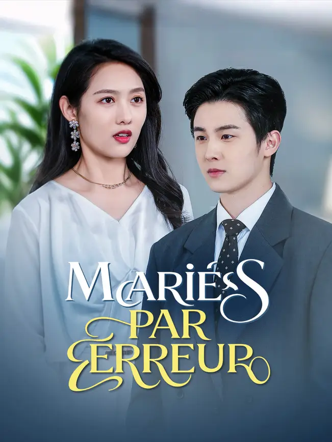 MARIÉS PAR ERREUR