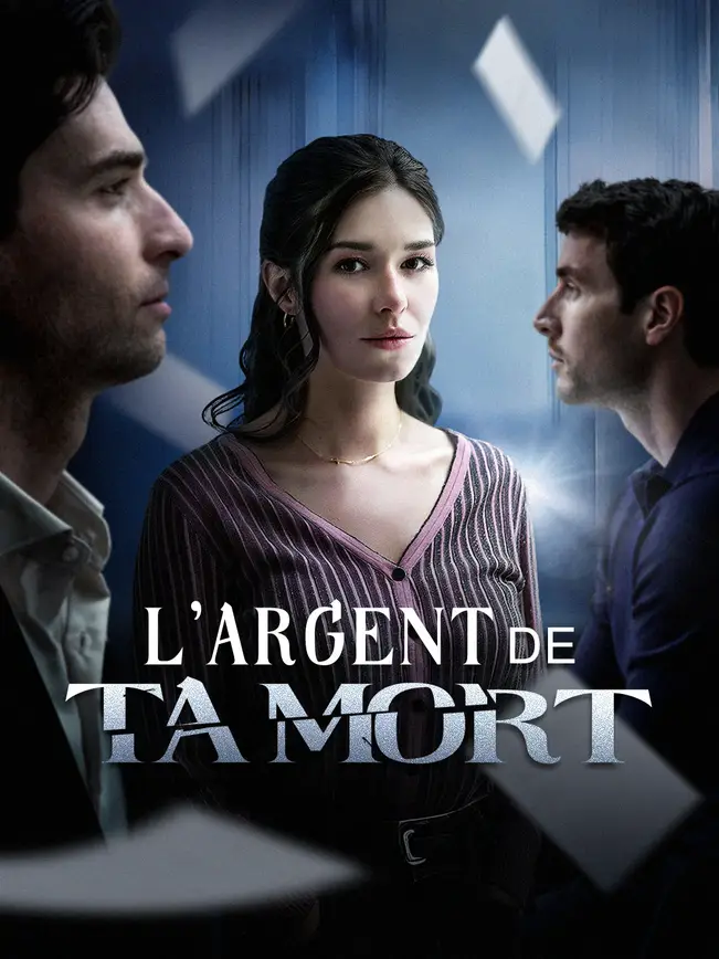  L'ARGENT DE TA MORT