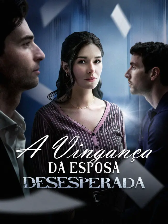 A Vingança da Esposa Desesperada