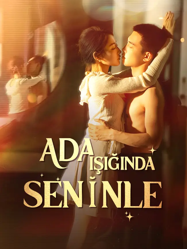 ADA IŞIĞINDA SENİNLE