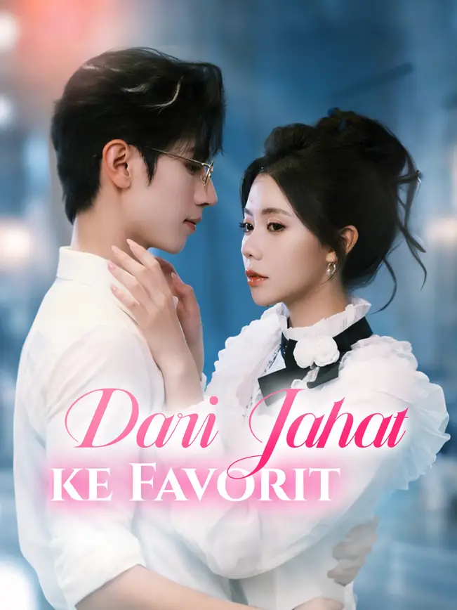 Dari Jahat ke Favorit