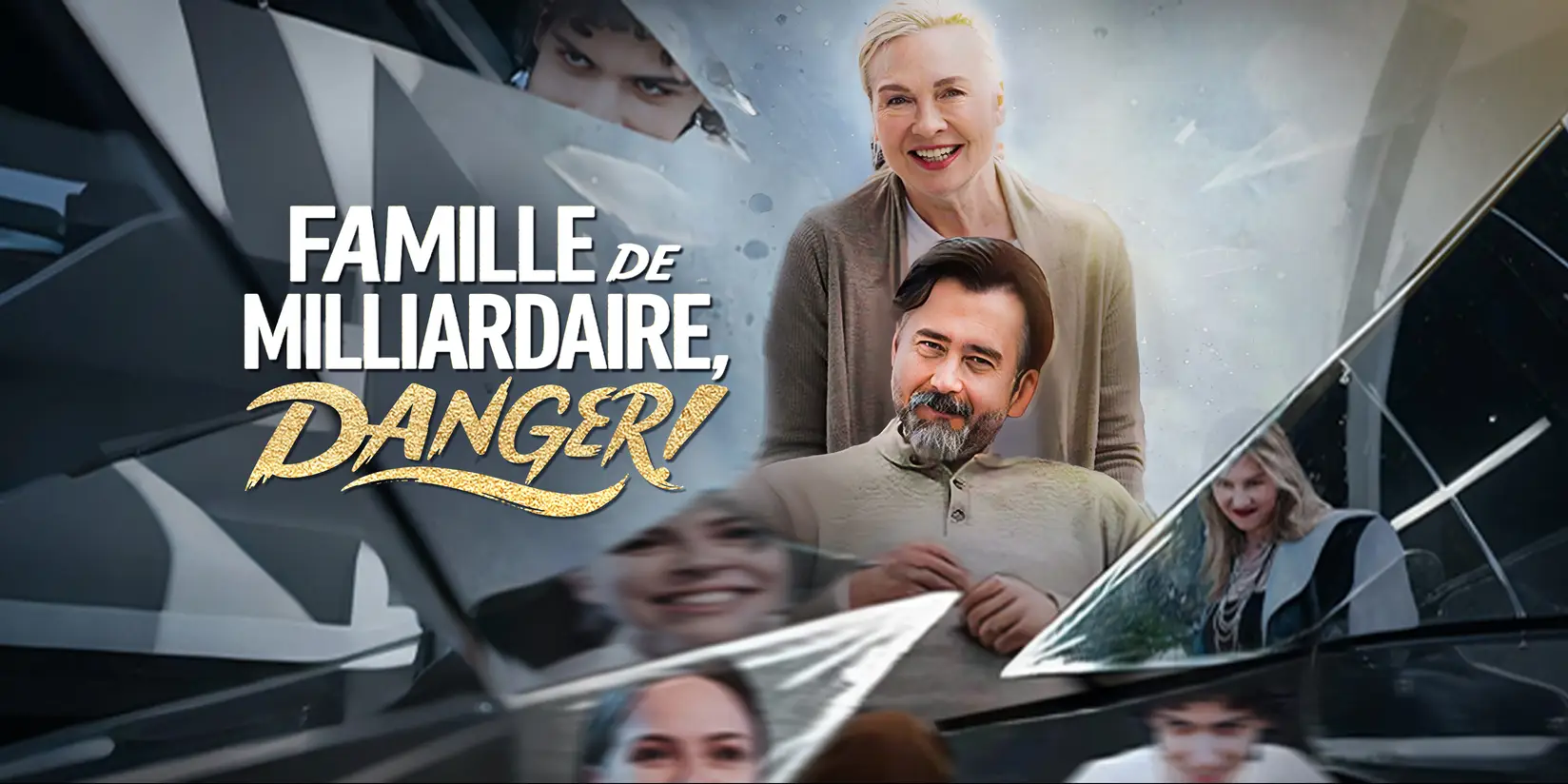 FAMILLE DE MILLIARDAIRE, DANGER !